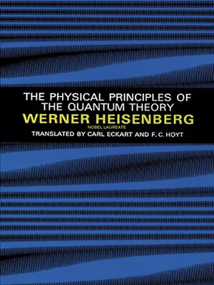 cover image of The Physical Principles of the Quantum Theory